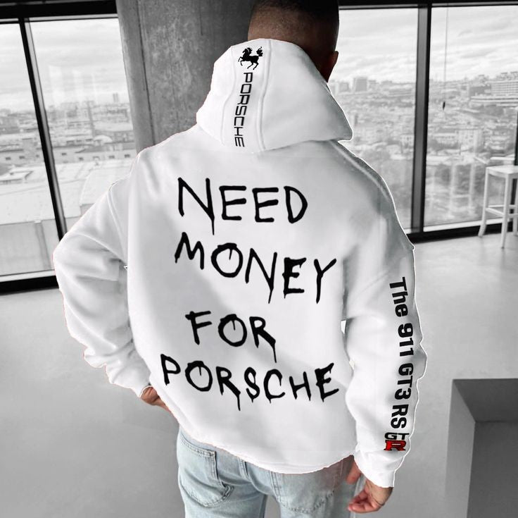 Need Money For Porsche Printed Oversized Premium Quality Hoodie For Mens Clothing Apparels